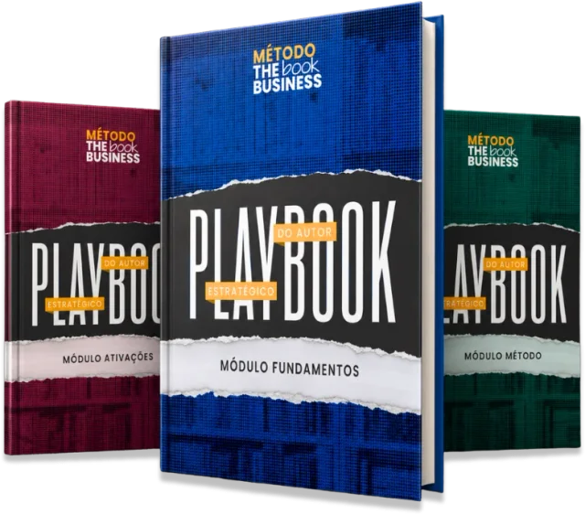 Os 3 Playbooks físicos do Método The Book Business: Fundamentos, Estratégia e Ativações